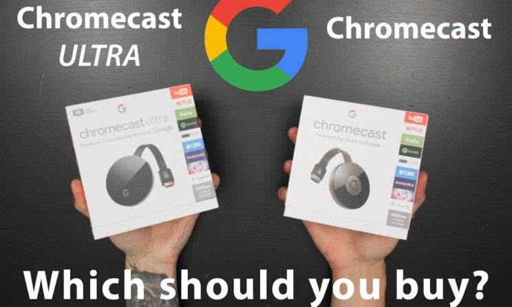 Chromecast vs Chromecast Ultra: Which Is Better? Detailed Comparison!