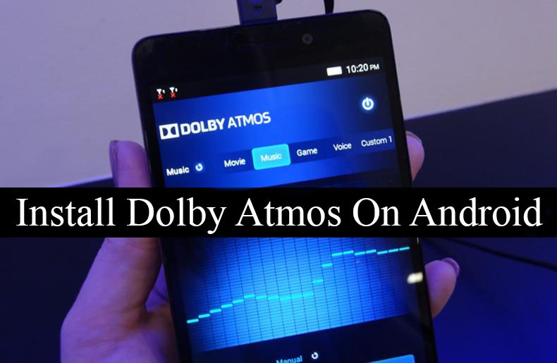 Dolby Atmos Download And Install For Android Devices!