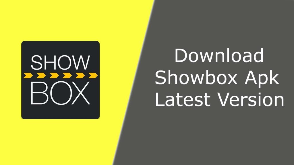 ShowBox Apk: Download And Install Latest Version