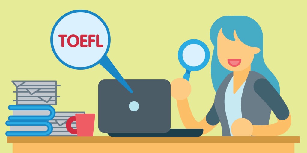TOEFL Test Eligibility Registration Fees And Examination Pattern