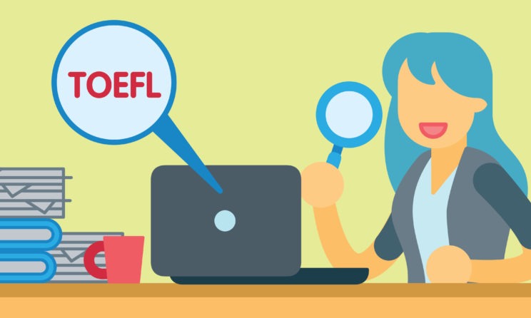 TOEFL Test: Eligibility, Registration, Fees And Examination Pattern