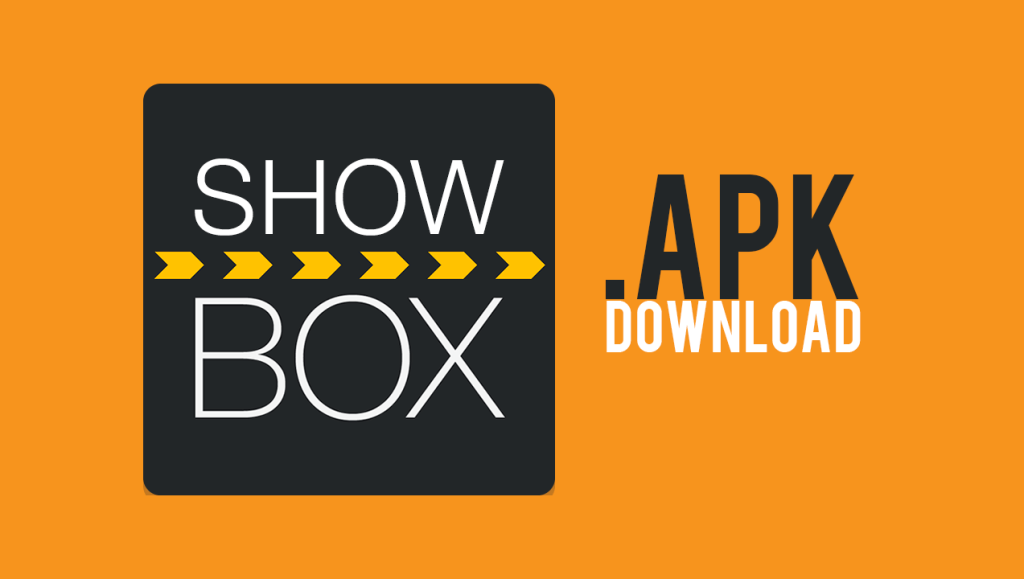 Showbox Apk Download; And Watch These Awesome TV Shows Now!