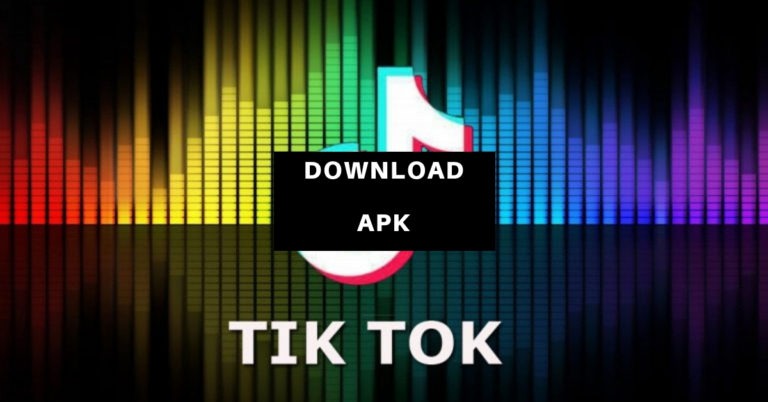 Download And Install Tik Tok Apk Latest Version On Android And iOS
