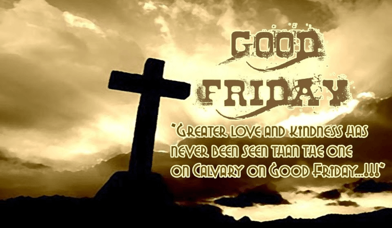 Good Friday 2019 Pictures Images Greetings Wallpapers Free Download