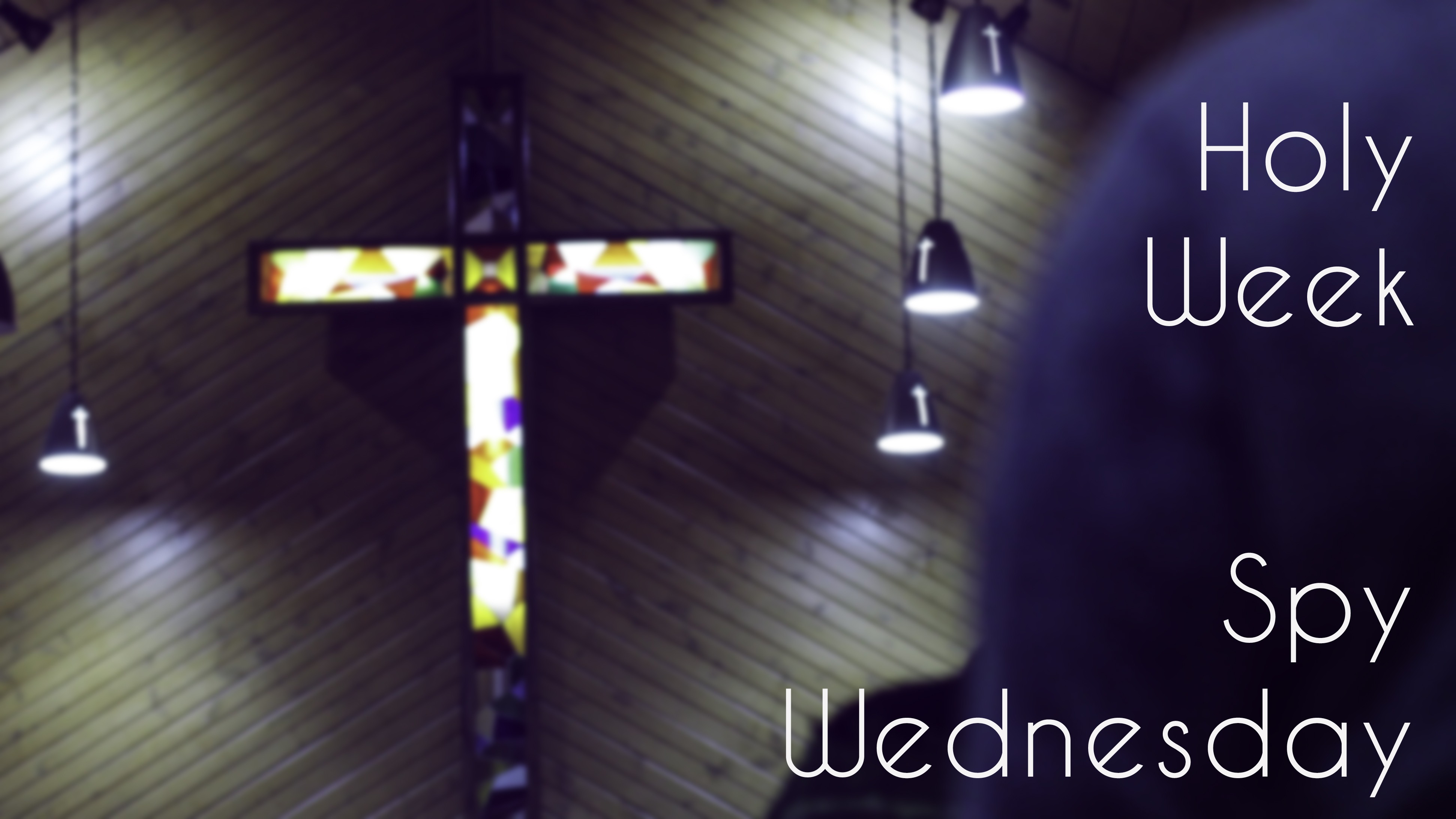 Holy Wednesday