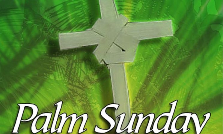 Palm Sunday 2019 Biblical Scriptures, Quotes To Read During Holy Week