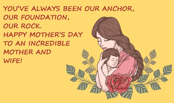 Mother’s Day 2019 Quotes, Greetings, Images, Wishes, Status, Messages & Poems