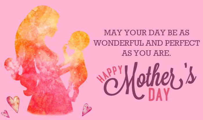 Mother’s Day 2019 Quotes, Greetings, Images, Wishes, Status, Messages & Poems