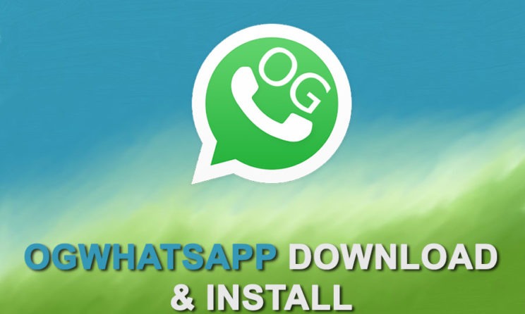 OGWhatsApp: Download And Install The WhatsApp Mod Easily