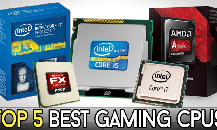 These Are The 5 Best CPU For Gaming In 2019 At Every Budget