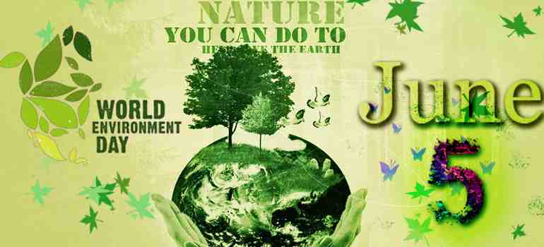 World Environment Day 2019: Activities, Celebration, Slogans, Posters & Quotes!