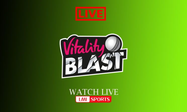 Vitality T20 Blast 2019: Full Schedule, Venues, Squad, TV & Live Streaming