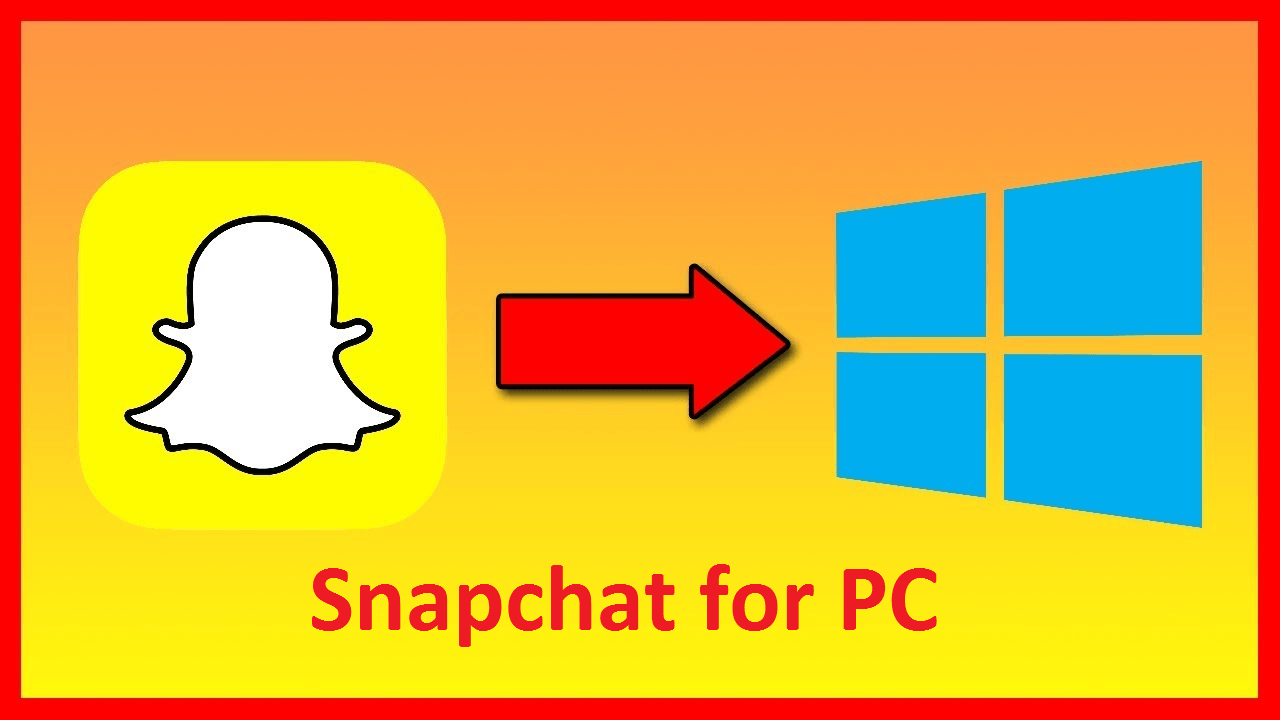 Snapchat For PC: Here Is How To Download And Install The ...