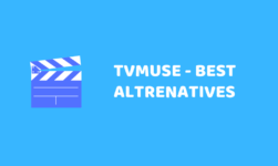 These Are Top 4 Working TVMuse Alternatives In 2019