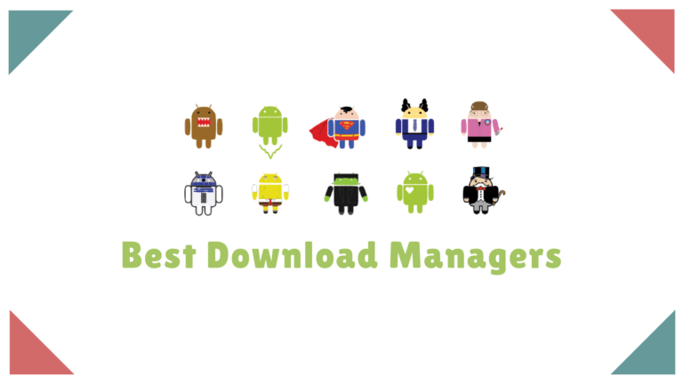 These Are The Top Best Download Manager For Android In 2019