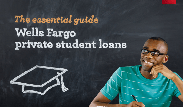 Wells Fargo Student Loans: Top Things You Need To Know!