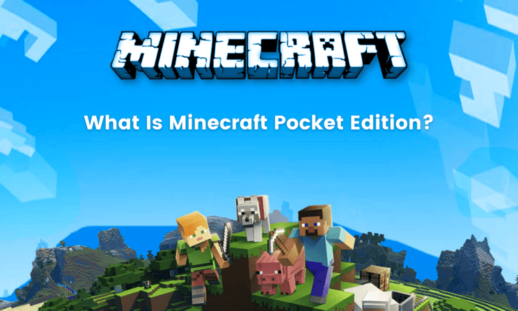 Minecraft Pocket Edition